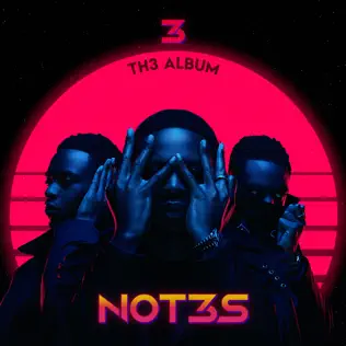 Not3s – 3 Th3 Album Not3s – 3 Th3 Album