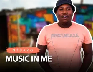 Ntsako – Music In Me