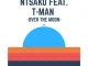 Ntsako – Over the Moon
