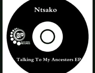 Ntsako – Talking To My Ancestors