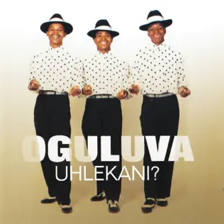 Oguluva – Uhlekani Oguluva – Uhlekani