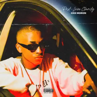 Oxii Moron – Post Love Clarity Oxii Moron – Post Love Clarity