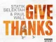 Paul Wall & Statik Selektah – Give Thanks