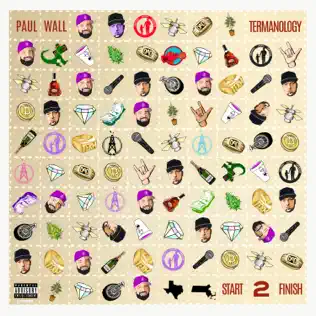 Paul Wall & Termanology – Start 2 Finish Paul Wall & Termanology – Start 2 Finish