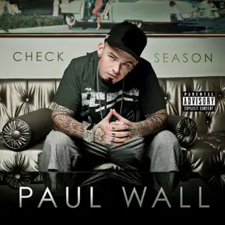 Paul Wall – #Checkseason Paul Wall – #Checkseason