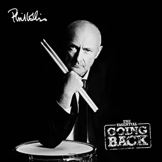 Phil Collins – The Essential Going Back (Deluxe Edition) Phil Collins – The Essential Going Back (Deluxe Edition)