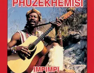 Phuzekhemisi – Impimpi