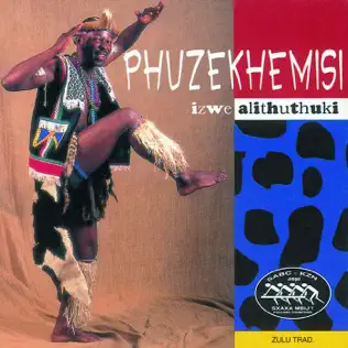 Phuzekhemisi – Izwe Alithuthuki Phuzekhemisi – Izwe Alithuthuki