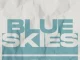 Pierre Johnson, Lionayve & Simeon – Blue Skies