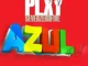 Plxyboy705 – AZUL (Revisit) ft Ceeka RSA & 2woShortRSA, BoiBizza, Stompiiey & Sicelo Welo