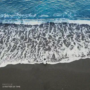 Protoje – A Matter of Time Protoje – A Matter of Time