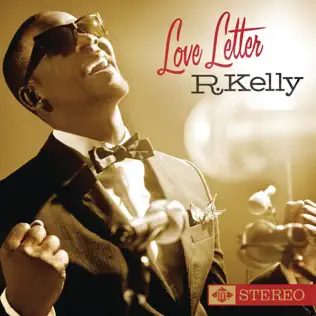 R. Kelly – Love Letter R. Kelly – Love Letter