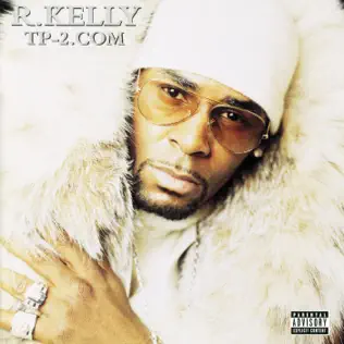 R. Kelly – TP 2.com R. Kelly – TP 2.com