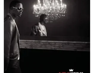 ALBUM: R. Kelly – Untitled R. Kelly – Untitled