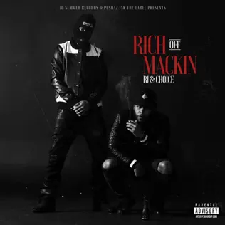 RJmrLA & Royce The Choice – Rich Off Mackin RJmrLA & Royce The Choice – Rich Off Mackin