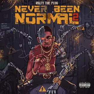 Ralfy the Plug – Never Been Normal, Pt. 2 Ralfy the Plug – Never Been Normal, Pt. 2