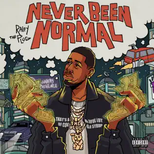 Ralfy the Plug – Never Been Normal Ralfy the Plug – Never Been Normal