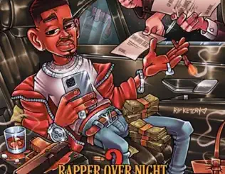Ralfy the Plug – Rapper Overnight 2 (Deluxe)