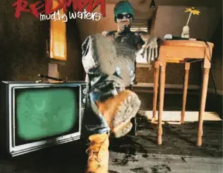 ALBUM: Redman – Muddy Waters Redman – Muddy Waters