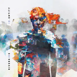 Riverside – ID.Entity (Deluxe Edition) Riverside – ID.Entity (Deluxe Edition)