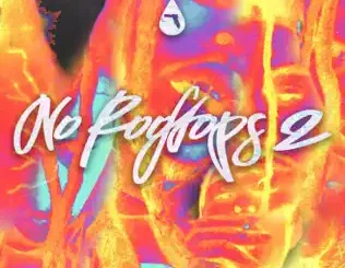 ALBUM: Robb Bank$ – No Rooftops 2 Robb Bank$ – No Rooftops 2