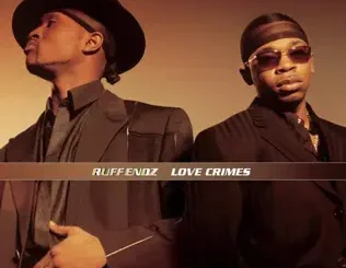 ALBUM: Ruff Endz – Love Crimes Ruff Endz – Love Crimes