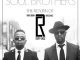 Ruff Endz – Soul Brothers