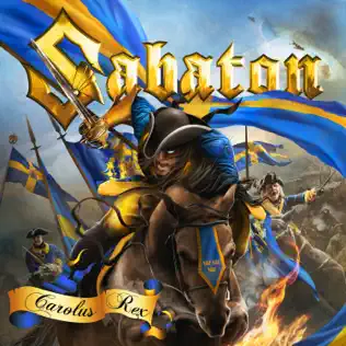 Sabaton – Carolus Rex (Swedish) Sabaton – Carolus Rex (Swedish)