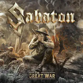 Sabaton – The Great War (History Version) Sabaton – The Great War (History Version)
