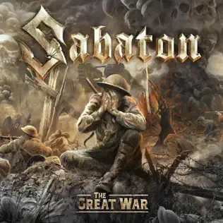 Sabaton – The Great War Sabaton – The Great War