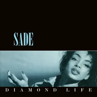 Sade – Diamond Life Sade – Diamond Life