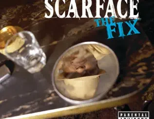 ALBUM: Scarface – The Fix Scarface – The Fix