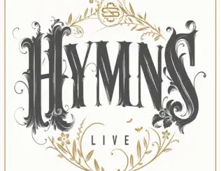 ALBUM: Shane & Shane – Hymns Live Shane & Shane – Hymns Live
