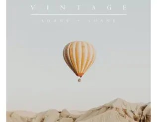 Shane & Shane – Vintage