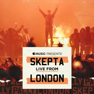 Skepta – Live from London Skepta – Live from London