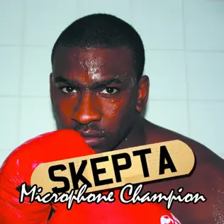 Skepta – Microphone Champion Skepta – Microphone Champion