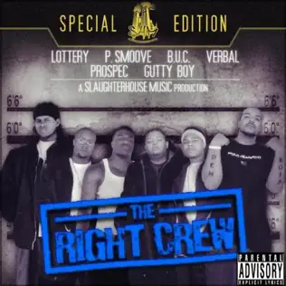 Slaughterhouse – The Right Crew Slaughterhouse – The Right Crew