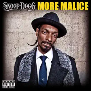 Snoop Dogg – More Malice Snoop Dogg – More Malice