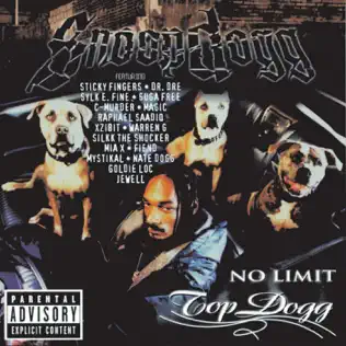 Snoop Dogg – No Limit Top Dogg Snoop Dogg – No Limit Top Dogg