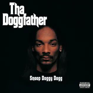 Snoop Dogg – Tha Doggfather Snoop Dogg – Tha Doggfather
