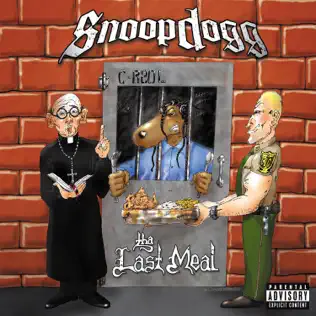 Snoop Dogg – Tha Last Meal Snoop Dogg – Tha Last Meal
