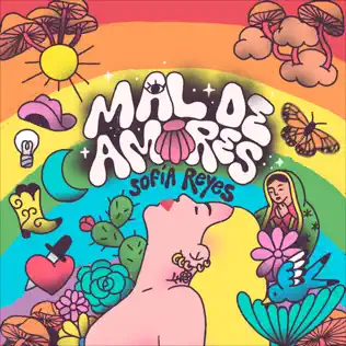 Sofía Reyes – Mal De Amores Sofía Reyes – Mal De Amores