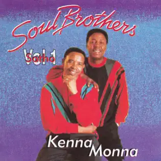 Soul Brothers – Kenna Monna Soul Brothers – Kenna Monna