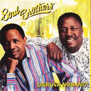 Soul Brothers – Ugruva Nobani Soul Brothers – Ugruva Nobani