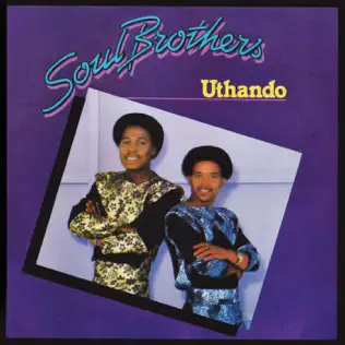 Soul Brothers – Uthando Soul Brothers – Uthando