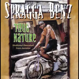 Spragga Benz – Thug Nature Spragga Benz – Thug Nature