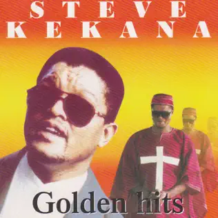 Steve Kekana – Golden Hits Steve Kekana – Golden Hits
