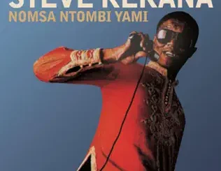 Steve Kekana – Ntombi Yami