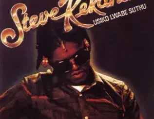 Steve Kekana – Usiko Lwabe Suthu, Vol. 3