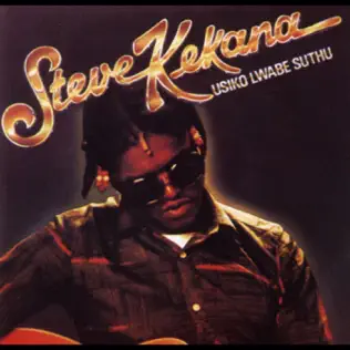 Steve Kekana – Usiko Lwabe Suthu, Vol. 3 Steve Kekana – Usiko Lwabe Suthu, Vol. 3